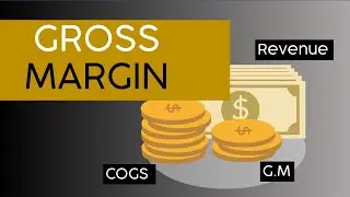Gross Margin - Analysis on income statement