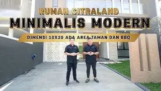 Rumah Citraland minimalis modern dimensi 10x20 ada area taman dan bbq