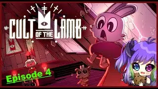 Cult of the Lamb Epi 4 - Fish = Easy Money! [3D Vtuber Livestream]