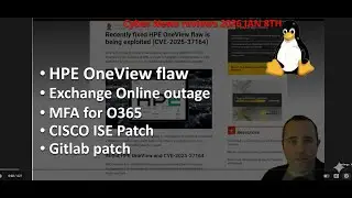 6 Cyber Security News for today 2026 Jan 8th - HPE Oneview - Exchange online - O365 MFA - CISO ISE..