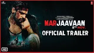Marjaavaan | Official Trailer | Marjaavaan Trailer | Riteish Deshmukh | Sidharth Malhotra | 8 Nov