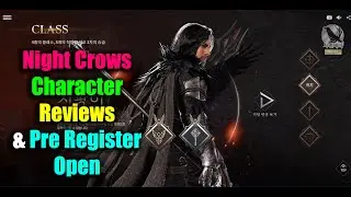 Night Crows Character Reviews & Pre Register Open