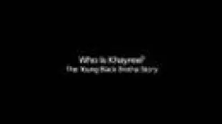 WHO IS KHAYREE? The Young Black Brotha Story