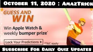 Amazon T20 Cricket Fever Quiz 2020 | Guess and Win |October 11, 2020 | AmazTrick