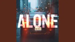 Alone
