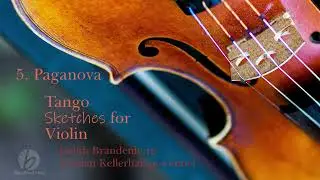 Paganova (Tango Sketches for Violin, No 5 - Judith Brandenburg)