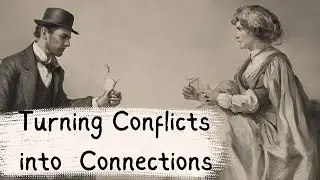 Turning Conflicts into Connections: A Guide to Transformative Communication
