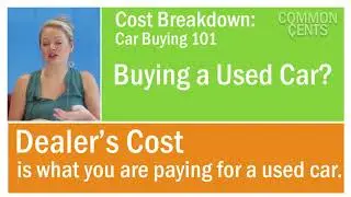 Cost Breakdown: Car Buying 101 Segement 2