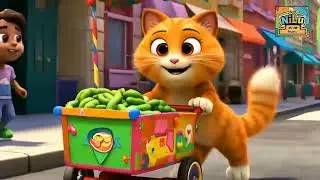 Kid Song : Happy Little Cat Vegetables Cart In The Town Song | Nursery Rhymes & Kids Songs |@Nilu.. 
