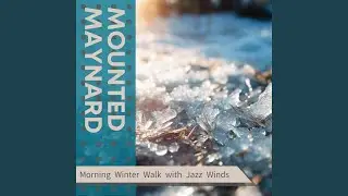 Frosty Morning Thoughts (Key Bb Ver.)