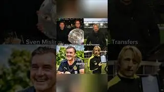 BVB Transfers Old vs New &ndash; Zorc & Mislintat vs Kehl