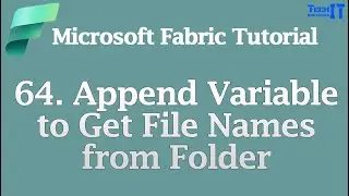 Append Variable to Get File Names from Folder | Microsoft Fabric Tutorial