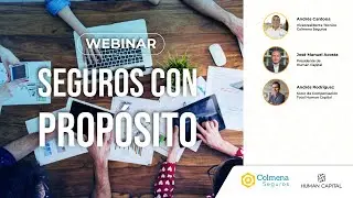 Webinar: Seguros con propósito