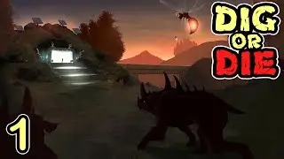 Dig or Die #1 (Set course for exploration!)