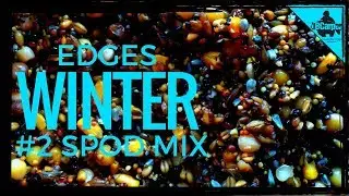 WINTER CARP FISHING EDGES SPOD MIX #3 😀