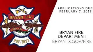 Bryan Fire Department Recruiting