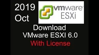 Download VMware ESXI 6.0 with License @rdwithit