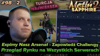 Sabal - Metin2 - Sapphire - Expimy, zapowiedź x2 Challengy, sprawdzanie rynku na serwerach - 98/2