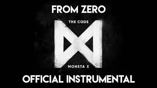 Monsta X (몬스타엑스) - From Zero [OFFICIAL INSTRUMENTAL]