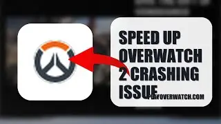 How To Speed Up Overwatch 2 Crashing Issue 2025 (UPDATED 2025) (2026)