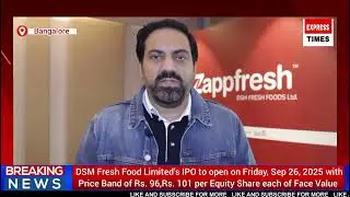 DSM Fresh Food Limited&rsquo;s IPO to open on Friday, September 26, 2025 with Price Band of Rs. 96 #dsm 