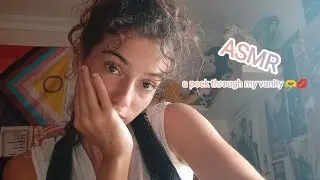 ASMR but everything is from my vanity 💞