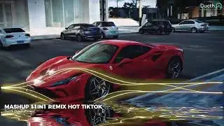 MASHUP 11IN1 REMIX | NHẠC REMIX TIKTOK TRIỆU VIEW - BXH Nhạc Trẻ Remix Hay Nhất Hiện Nay