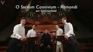 O Sacrum Convivium - Remondi arr. Summerfield | SWELL VOX