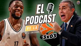 EL PODCAST DE LA EUROLIGA 3x03: BATACAZO DEL MADRID, SE BAJA EL SUFL&Eacute; EN VALENCIA Y KABENGELE DOMINA