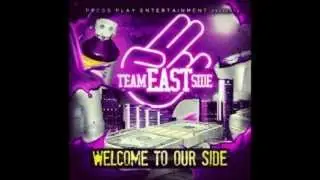 Team Eastside - Get Dat Roll