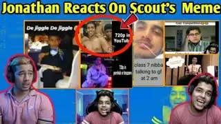 Jonathan And Scout s Reaction On their Own Memes | Meme Review