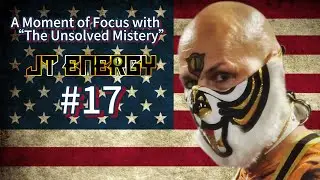 A Moment of Focus with &ldquo;The Feline Phenom&rdquo; JT Energy #17