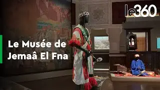 Le Musée de Jemaâ El Fna ouvert au grand public