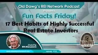 114: 17 Best Habits of Highly Successful Real Estate Investors