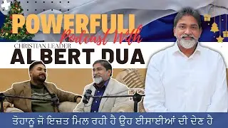 Special Podcast With Christian Leader Albert Dua | EP-29 | MASIHI PODCAST | Dr.Jesus