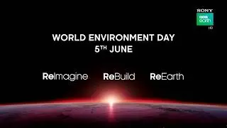 Sony BBC Earth | World Environment Day 2020