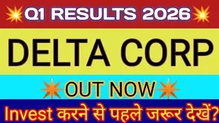 Delta Corp Q1 Results 2025 🔴 Delta Corp Result Today 🔴 Delta Corp Share Latest News 🔴Delta Corp News