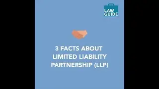 Business Law - Limited Liability Partnership (LLP)