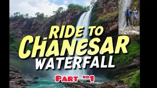 Chanesar water fall part #1