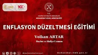 Enflasyon Düzeltmesi Eğitimi (Volkan ARTAR)