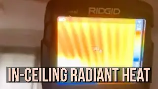 Electric In-Ceiling Radiant Heat | See Heat through a Thermal Camera!
