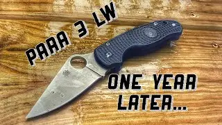 Spyderco Para 3 Lightweight: One Year Later...