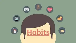 How Does Habit Work | How To Manage It