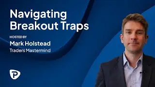 Navigating Breakout Traps