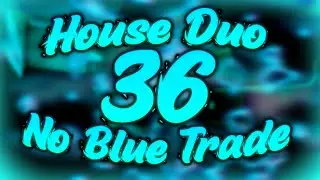 [PB] 36.915 House Duo [NO BLUE TRADE]