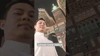 ZAMZAM TOWER MEKKAH, MASJIDIL HARRAM#shorts #zamzamtower #masjidilharam