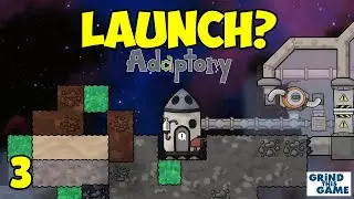 Failure To Launch - Adaptory - Ep3