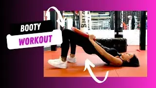 Booty Basic | Weekly Split Workout
