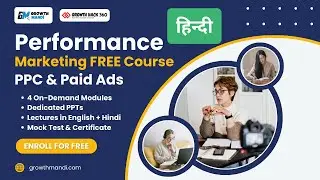 [Hindi - Module 3] 📘 Performance Marketing Full Course with Certificate | Complete Free Course