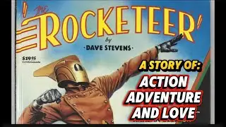 THE ROCKETEER | Full Story Breakdown & Analysis
